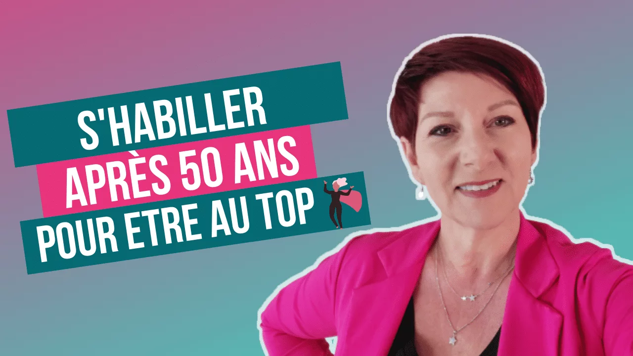 Comment s'habiller après 50 ans pour être au top